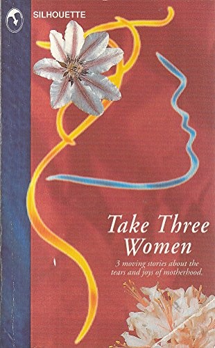 Take three women diana palmer - three,
