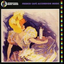 Various Artists: French Cafe Accordion Music