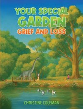 Your Special Garden Grief and