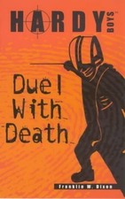 Duel with Death (Hardy Boys