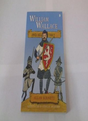 William wallace and all - william,