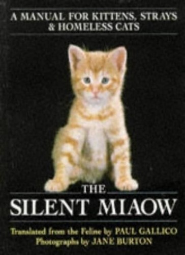 The silent miaow manual - the, miaow: