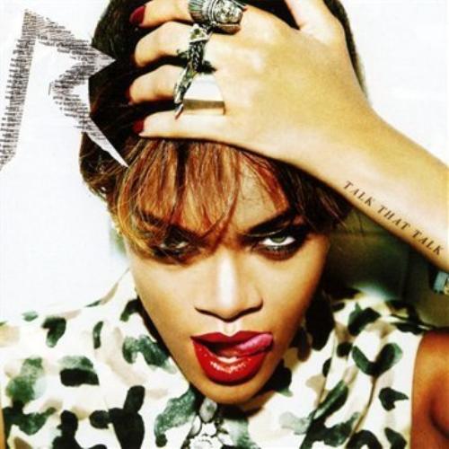 Rihanna talk that - rihanna, :