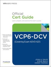 VCP6-DCV Official Cert Guide (Exam #2V0-621) (VMware Press Ce... by Thomas, Owen