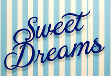 Sweet Dreams Metal Sign, Sweet