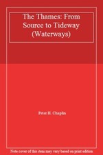 The Thames: From Source to