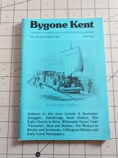 Bygone Kent Monthly Journal