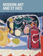 Modern Art and St Ives: Internationa..., Chris Stephens
