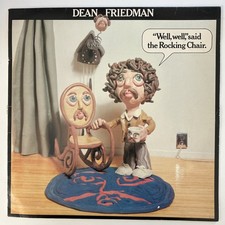 DEAN FRIEDMAN "WELL,WELL SAID THE ROCKING CHAIR" VINYL LP 1978 EX/VG