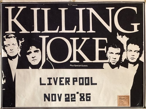Killing joke 1986 liverpool - killing,