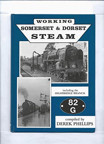 Working somerset and - working, dorset