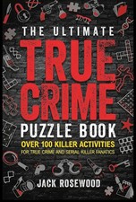 The Ultimate True Crime Puzzle