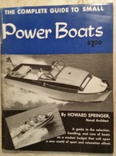 1955 The Guide to Small Power Boats by Howard Springer Selection Handling Care