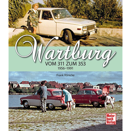 Wartburg vom 311 zum 353 - vom,