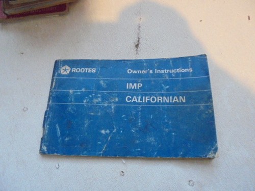 Hillman imp californian - californian, owners
