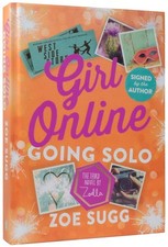 Zoe SUGG, born 1990 / Girl Online Going Solo Signed 1st Edition