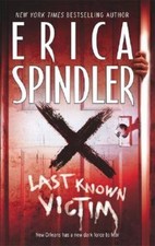 Last Known Victim - 9780778325796, Erica Spindler, paperback