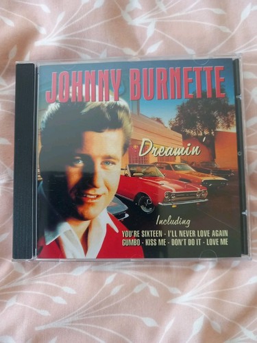 Johnny burnette dreamin cd - johnny,