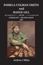 Pamela Colman Smith & Madge Gill by Andrea J Miles BRAND NEW Paperback FREE POST