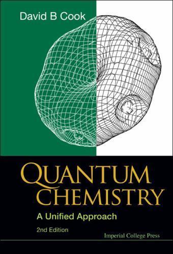 Quantum chemistry a unified - quantum,