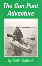 WILLOCK COLIN SHOOTING BOOK THE GUN PUNT ADVENTURE BOATS WILDFOWLING hardbck NEW