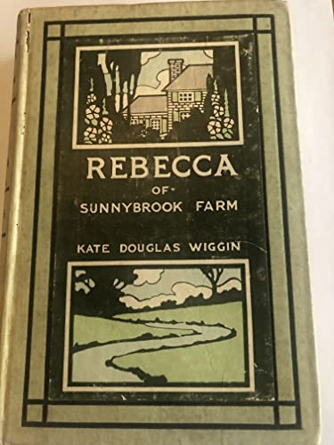 Rebecca sunnybrook farm by - of,