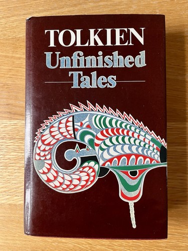 Tolkien unfinished - j.r.r, "unfinished