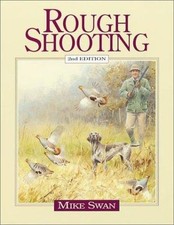 Rough Shooting by Mike Swan