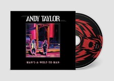 Andy Taylor Man's a Wolf to