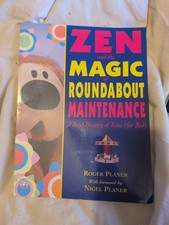 Zen and the Magic of Roundabout Maintenance: A Brief History of Time (for Bed),