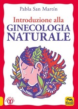 PÃ©rez Pabla Introduzione alla Ginecologia Naturale (Paperback)