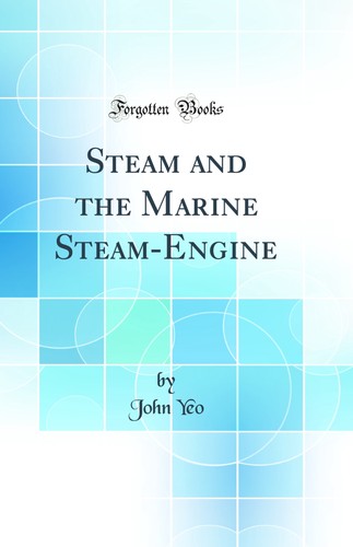 Steam and the marine - steam,