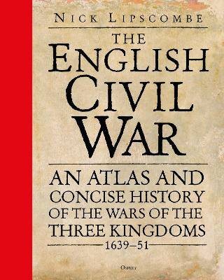 The english civil war - the,