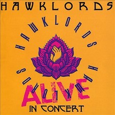 Hawklords : Hawklords Alive