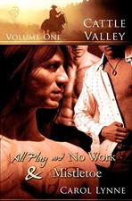 Cattle Valley Vol 1: Pt. 1, Lynne, Carol