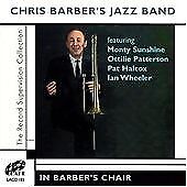 Chris Barber's Jazz Band - In Barber's Chair CD (2003) ** VERY GOOD CONDITION