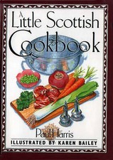 Harris, Paul : A Little Scottish Cookbook (Internationa FREE Shipping, Save £s