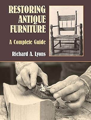 Restoring antique furniture a - restoring,