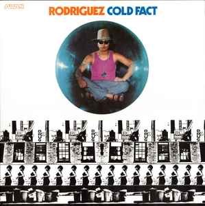 Rodriguez cold fact lp - fact,,