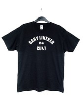 Gary Lineker Is A Cun* T-Shirt