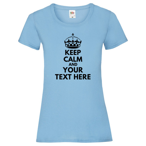 Ladies custom keep calm tshirt - keep,