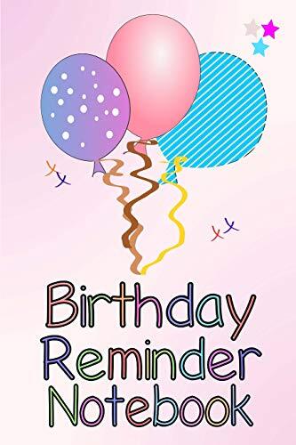 Birthday reminder notebook - reminder,