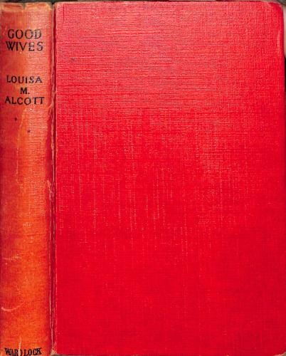 Good wives m alcott - wives, m.