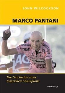 Marco pantani die - pantani:, geschichte
