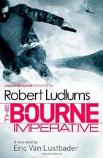 Robert Ludlum's The Bourne Imperative (Bourne 10) By Robert Ludlum, Eric Van Lu