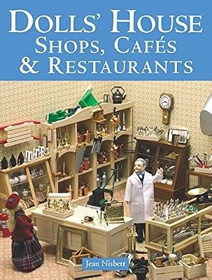 Dolls house shops cafes - dolls,