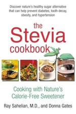 The Stevia Cookbook - Donna Gates
