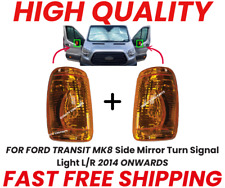 FOR FORD TRANSIT MK8 Side Mirror Turn Signal Light L/R 2014 ONWARDS