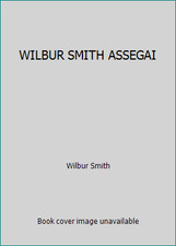 WILBUR SMITH ASSEGAI by Wilbur