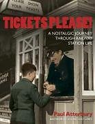 Tickets Please: A Nostalgic